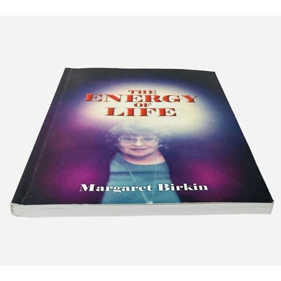 Vintage 2000 SIGNED The Energy of Life by Margaret Birkin Paperback Book Spirit - Picture 6 of 10